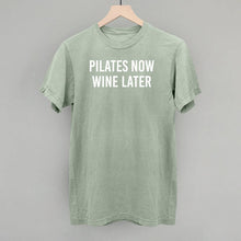 Load image into Gallery viewer, Ivy + Cloth - Pilates Now Wine Later