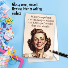 Load image into Gallery viewer, NobleWorks - Funny Birthday Greeting Card - Older Than Dentist