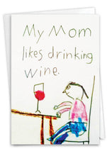 Load image into Gallery viewer, NobleWorks - Funny Birthday Greeting Card - Mom Drinks Wine