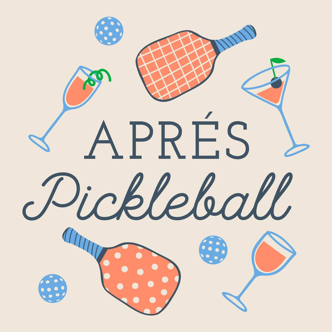 Pickleball Funny Cocktail Napkins | Apres Pickleball - 20ct