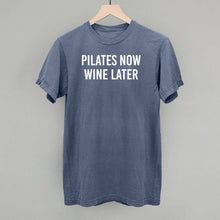 Load image into Gallery viewer, Ivy + Cloth - Pilates Now Wine Later