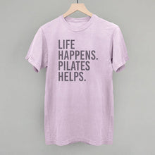 Load image into Gallery viewer, Ivy + Cloth - Life Happens Pilates Helps