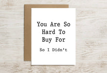 Load image into Gallery viewer, North Star Charm - Funny Birthday Card – You’re Hard to Buy For… So I Didn’t