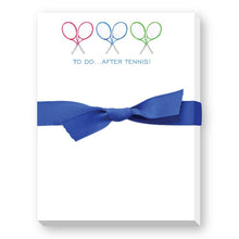 Load image into Gallery viewer, Donovan Designs - TO DO AFTER TENNIS