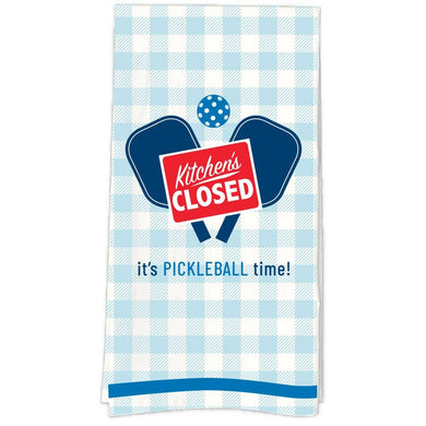 Funatic - Kitchen's Closed It's Pickleball Time Tea Towel