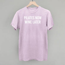 Load image into Gallery viewer, Ivy + Cloth - Pilates Now Wine Later