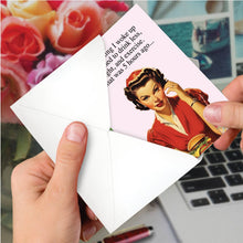 Load image into Gallery viewer, NobleWorks - Funny Birthday Greeting Card - Five Hours Ago