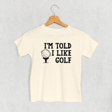Load image into Gallery viewer, Ivy + Cloth - I'm Told I Like Golf (Kids)
